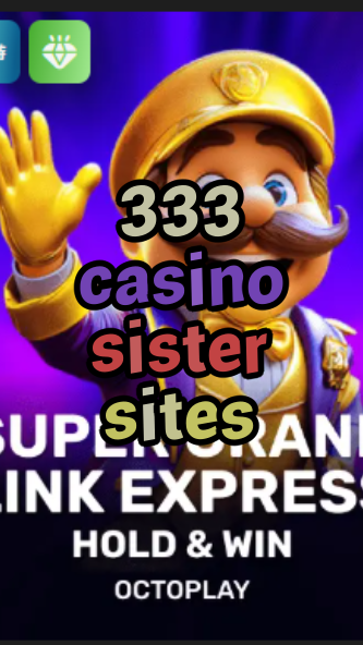 333 casino sister sites-w4cy2mdjlx2bf.com